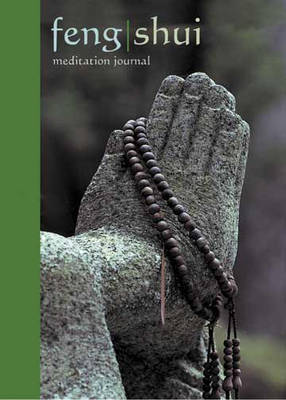 Feng Shui Meditation Journal (Paperback)
