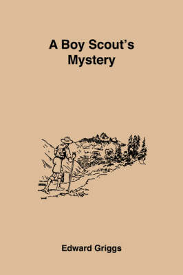 A Boy Scout's Mystery (Paperback)