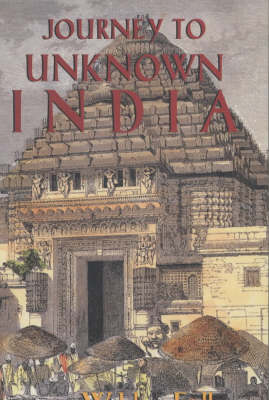 Journey to Unknown India (Paperback)