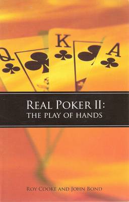 Real Poker II: The Play of Hands (Paperback)