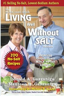 Living Well Without Salt (Paperback)