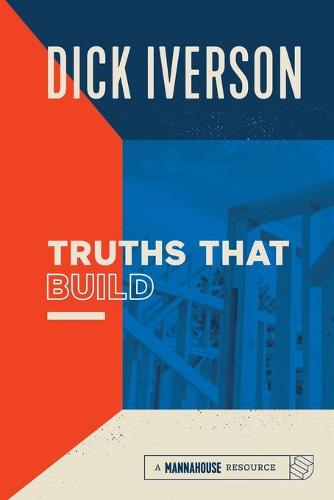 Truths That Bind: Principles That Will Establish and Strengthen the People of God (Paperback)