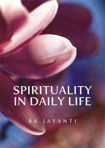 Spirituality in Daily Life (Paperback)