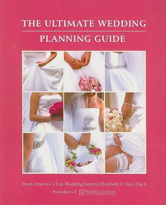 The Ultimate Wedding Planning Guide (Paperback)