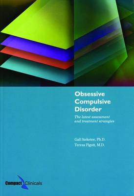 Obsessive Compulsive Disorder: The Latest Assessment and Treatment Strategies (Paperback)
