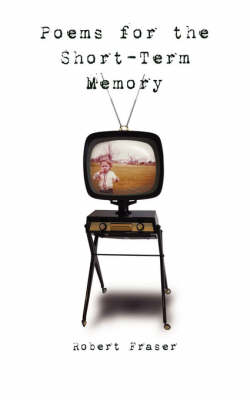 Poems for the Short-Term Memory (Paperback)
