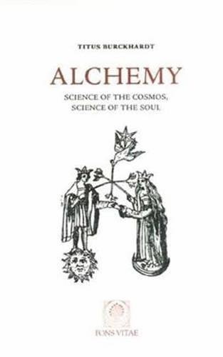 Alchemy: Science of the Cosmos, Science of the Soul (Paperback)