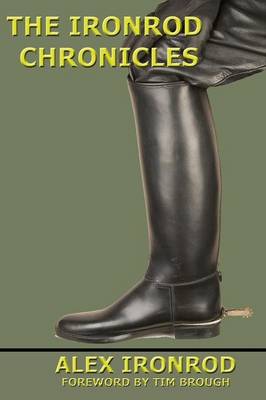 The Ironrod Chronicals (Paperback)