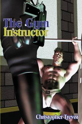 The Gym Instructor (Paperback)