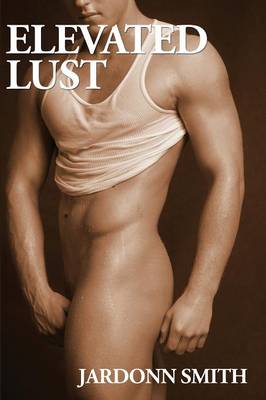 Elevated Lust - Boner Books (Paperback)