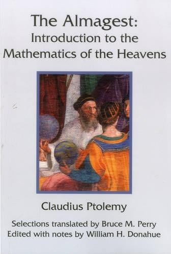 Cover The Almagest: Introduction to the Mathematics of the Heavens