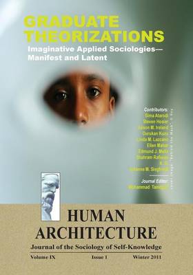 Graduate Theorizations: Imaginative Applied Sociologies-Manifest and Latent (Paperback)