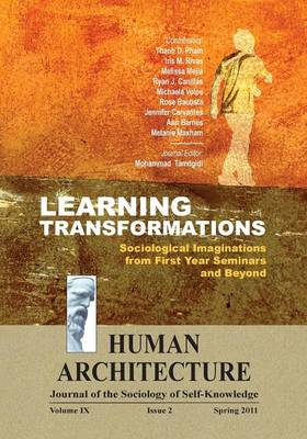 Learning Transformations: Sociological Imaginations from First Year Seminars and Beyond (Paperback)