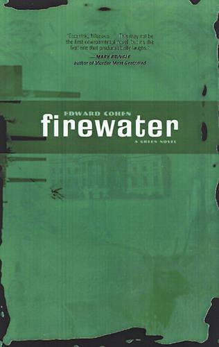 Firewater: A Green Novel (Paperback)