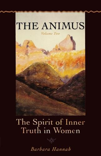 Animus: The Spirit of Inner Truth in Women (Paperback)