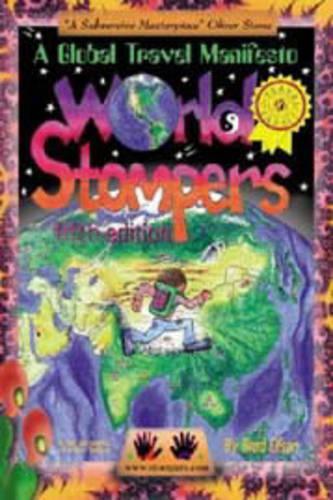 World Stompers: A Global Travel Manifesto (Paperback)