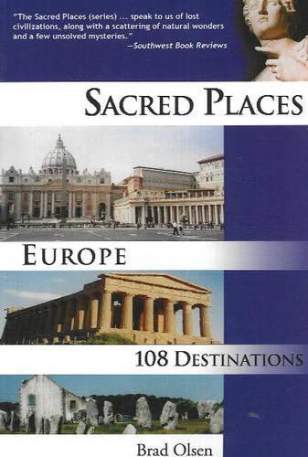 Sacred Places Europe: 108 Destinations (Paperback)