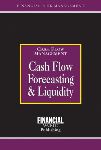 Cashflow Forecasting & Liquidity (Hardback)