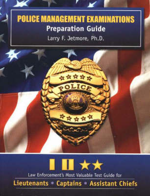 Police Management Examinations: Preparation Guide (Paperback)