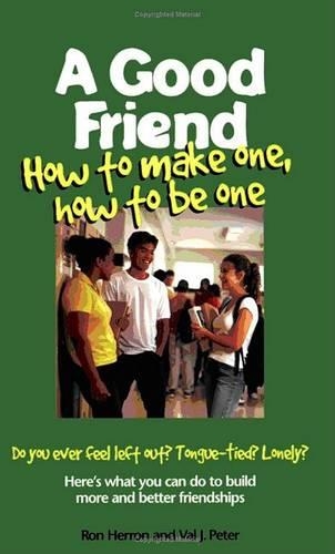 Good Friend: How to Make One to be One (Paperback)