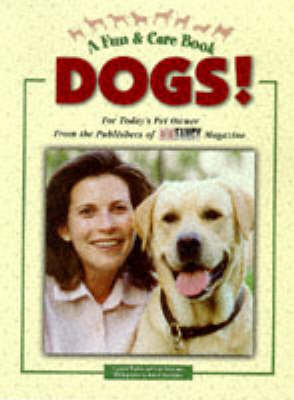 Dogs! - Fun & Care Books (Paperback)