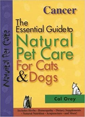 Essential Guide to Natural Pet Care - The essential guide to natural pet care (Paperback)