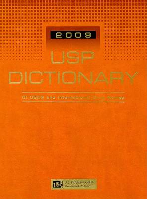 USP Dictionary of USAN and International Drug Names - Usp Dictionary of Usan & International Drug Names (Hardback)
