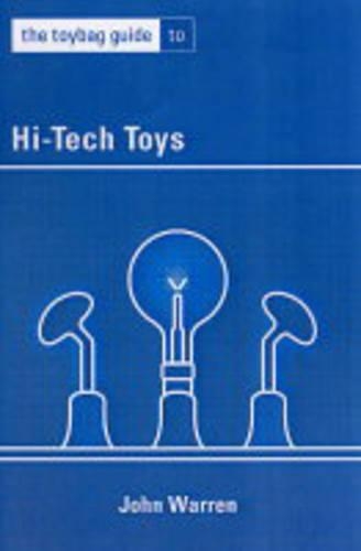 The Toybag Guide To Hi-tech Toys (Paperback)