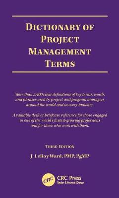 Dictionary of Project Management Terms, Third Edition (Paperback)