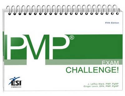 PMP(R) Exam Challenge! - ESI International Project Management Series 15 (Paperback)