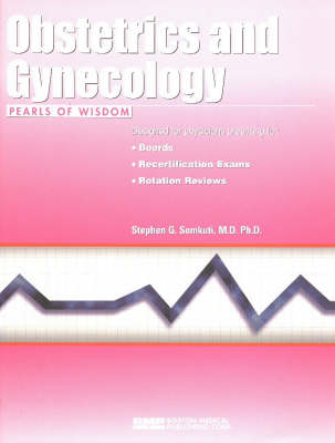 Obstetrics & Gynecology - Pearls of Wisdom S. (Paperback)