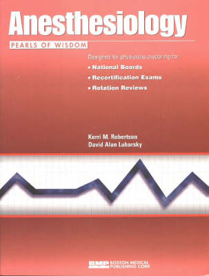 Anesthesiology - Pearls of Wisdom S. (Paperback)