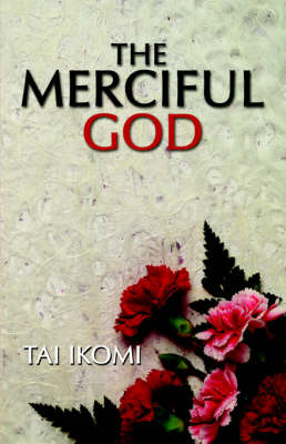 The Merciful God (Paperback)