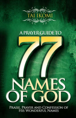 A Prayer Guide to 77 Names of God (Paperback)