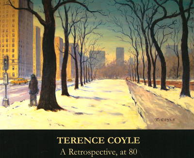 Terence Coyle A Retrospective, at 80: Selected Works from 1955 to 2005 (Paperback)