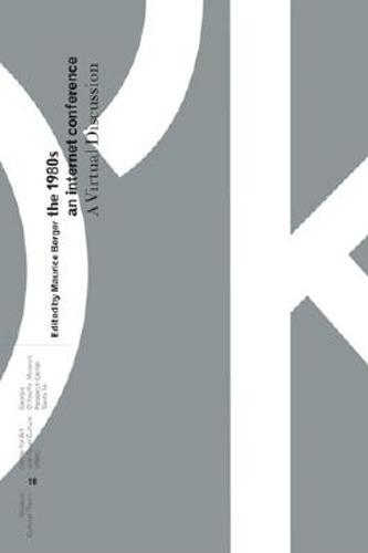 The 1980s: An Internet Conference (Paperback)