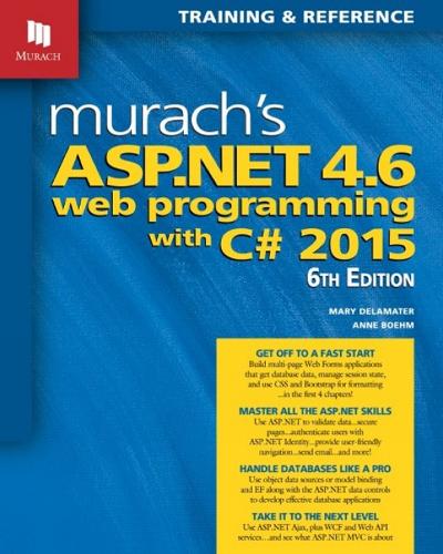 Murachs ASP.NET 4.6 Web Programming with C# 2016 (Paperback)