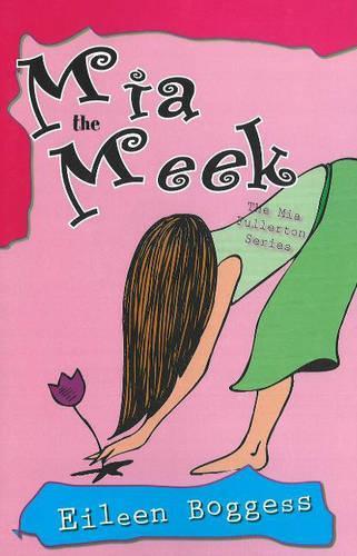 Mia the Meek (Paperback)