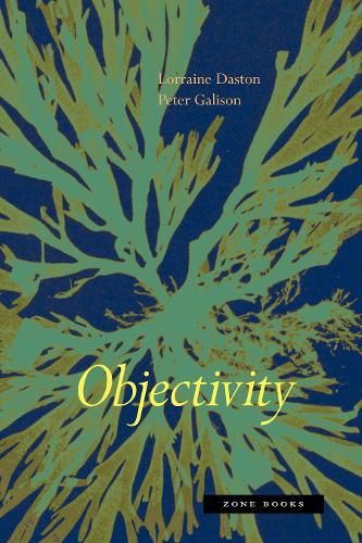 Objectivity - Zone Books (Paperback)