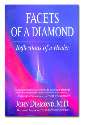 Facets of a Diamond: Reflections of a Healer (Paperback)