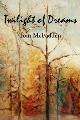 Twilight of Dreams (Paperback)