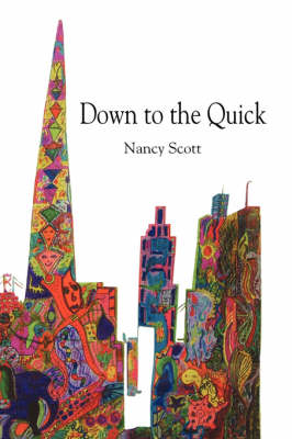 Down to the Quick (Paperback)