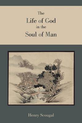 The Life of God in the Soul of Man (Paperback)