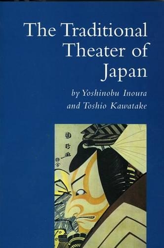 The Traditional Theater of Japan (Paperback)