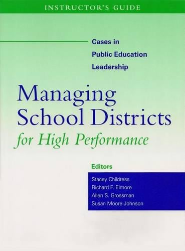 Instructor's Guide to Managing School Districts for High Performance (Paperback)
