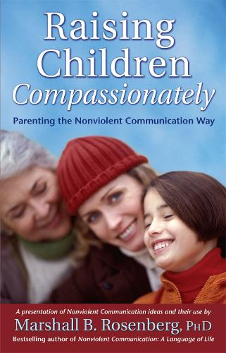 Raising Children Compassionately (Paperback)