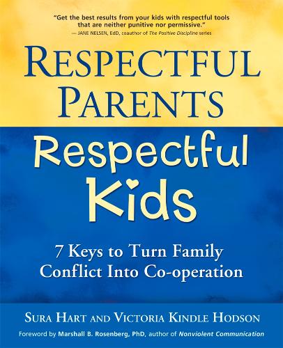 Respectful Parents, Respectful Kids (Paperback)