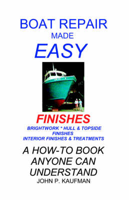 Boat Repair Made Easy: Finishes - Boat repair made easy (Paperback)