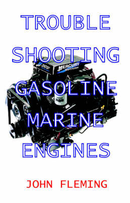 Troubleshooting Gasoline Marine Engines (Paperback)
