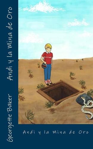 Andi y la Mina de Oro (Paperback)